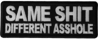 Same Shit Different Asshole Patch Same Shit Different Asshole Patch