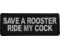 Save a Rooster