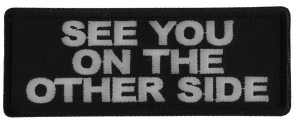 See You on The Other Side Patch See You on The Other Side Patch