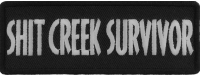 Shit Creek Survivor Patch | Embroidered Patches Shit Creek Survivor Patch | Embroidered Patches