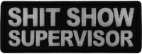 Shit Show Supervisor Patch