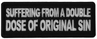 Suffering from a double dose of Original Sin Patch Suffering from a double dose of Original Sin Patch