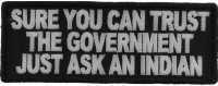 Sure You Can Trust The Government Patch | Embroidered Patches Sure You Can Trust The Government Patch | Embroidered Patches
