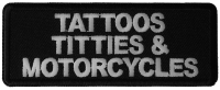 Tattoos Titties and Motorcycles Patch