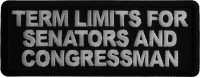 Term Limits for Senators and Congressman Iron on Patch