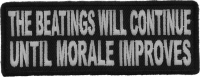 The Beatings Will Continue Until Morale Improves Patch