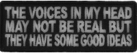 The Voices In My Head May Not Be Real Fun Patch | Embroidered Patches