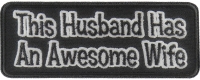 This Husband Has An Awesome Wife Patch | Embroidered Patches This Husband Has An Awesome Wife Patch | Embroidered Patches