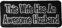 This Wife Has An Awesome Husband Patch | Embroidered Patches This Wife Has An Awesome Husband Patch | Embroidered Patches