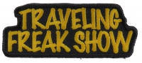 Traveling Freak Show Funny Biker Patch | Embroidered Biker Patches