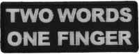 Two Words One Finger Patch Two Words One Finger Patch