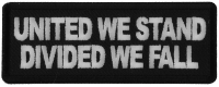 United We Stand Divided We Fall Patch United We Stand Divided We Fall Patch