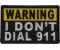 Dial 911