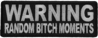 Warning Random Bitch Moments Patch