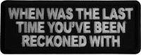 When Was the Last Time You've Been Reckoned with Iron on Patch When Was the Last Time You've Been Reckoned with Iron on Patch