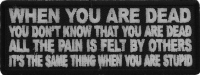 When You are Dead You Don't Know That You are Dead Patch