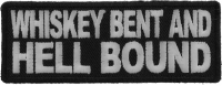 Whiskey Bent and Hell Bound Patch