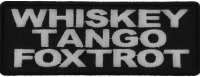 Whiskey Tango Foxtrot Patch | US Military Veteran Patches Whiskey Tango Foxtrot Patch | US Military Veteran Patches