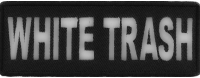 White Trash Patch | Embroidered Patches