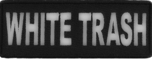 White Trash Patch | Embroidered Patches