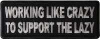 Working Like Crazy to Support The Lazy Patch Working Like Crazy to Support The Lazy Patch