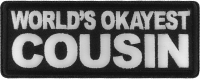 World's Okayest Cousin Patch