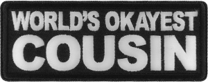 World's Okayest Cousin Patch