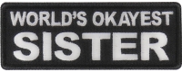 World's Okayest Sister Patch