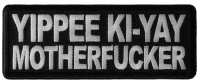 Yippee Ki Yay Motherfucker Patch
