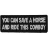 You can Save a Horse and Ride This Cowboy Patch