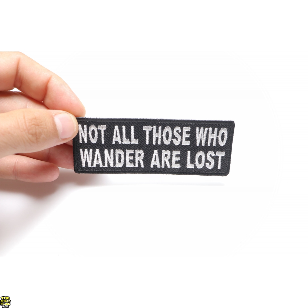 Not All Who Wander Are Lost Patch Embroidered Iron-on/Sew-on Applique Vacation Travel Souvenir Camping Hiking Trails Retro Vintage Decorative Embroidery Clothing Vest Jackets Premium Stitching