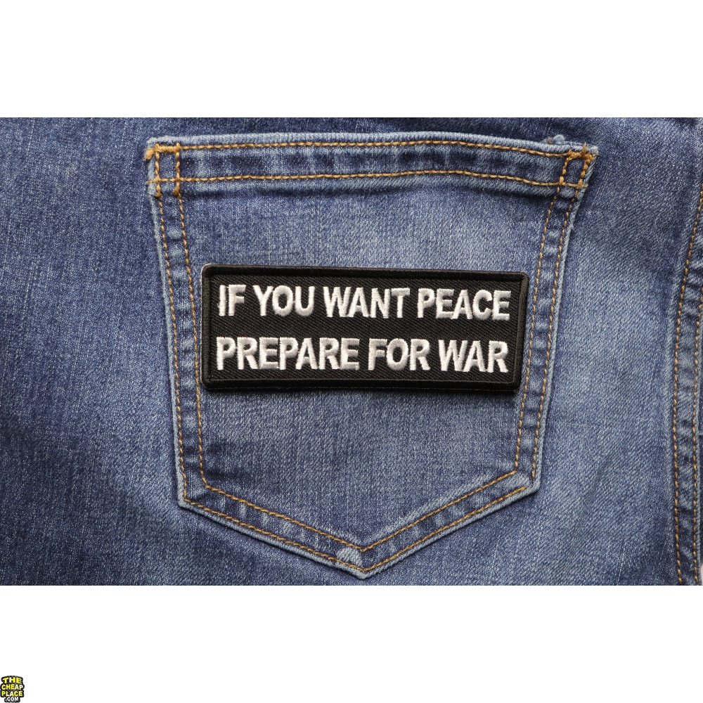 if you want peace prepare for war shirt
