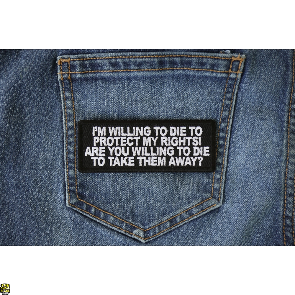 2nd Amendment I'm Willing to Die Protecting My 2nd Amendment Rights DTF Png , Sublimation PNG