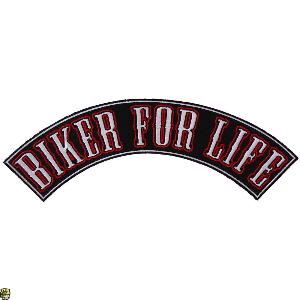 Biker For Life Large Rocker Patch