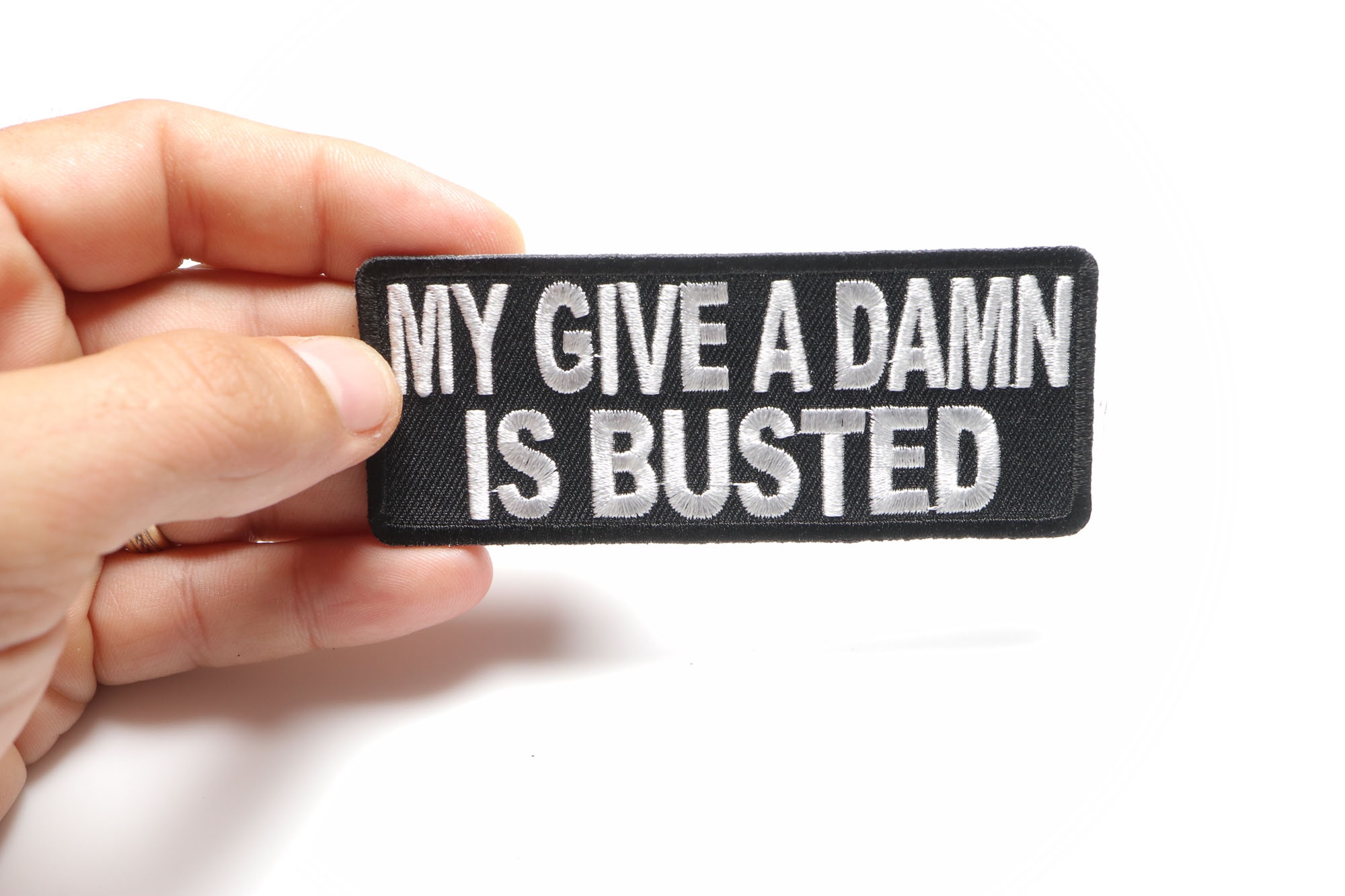 My Give A Damn Is Busted Patch | Funny Patches -TheCheapPlace