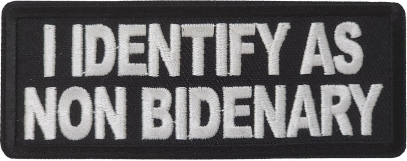I Identify as Non-Bidenary Iron-On Patch I Identify as Non-Bidenary Iron-On Patch
