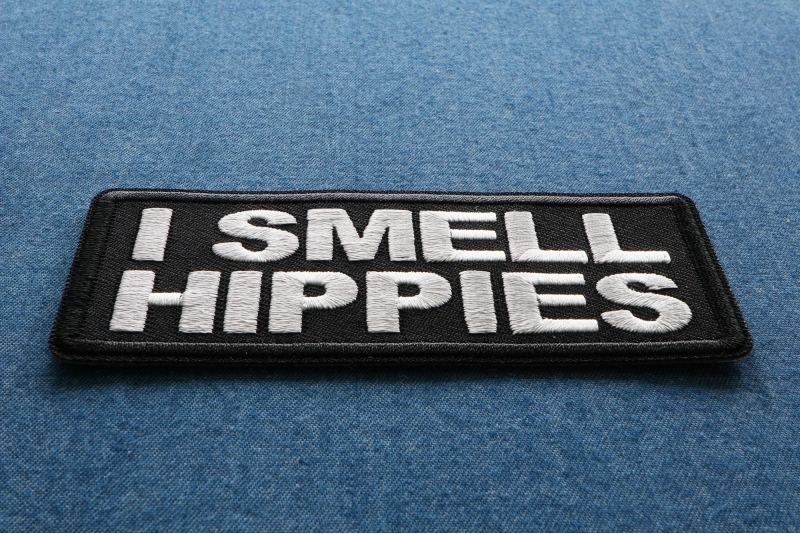 I Smell Hippies Patch