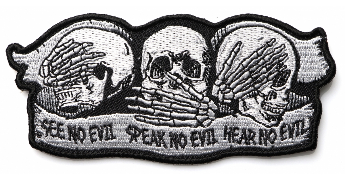 See No Evil Speak No Evil Hear No Evil Skull Patch TheCheapPlace