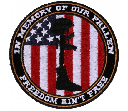 Freedom Ain't Free In Memory of Our Fallen Boot Rifle Helmet Patch by ...