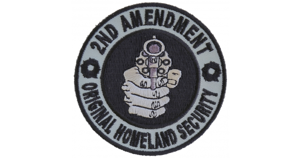 2nd Amendment Round Original Homeland Security Patch | Embroidered ...