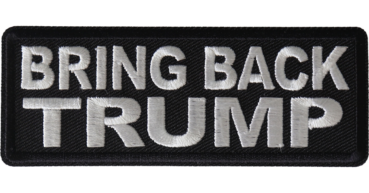 Bring Back Trump Patch, Patriotic Saying Patches by Ivamis Patches