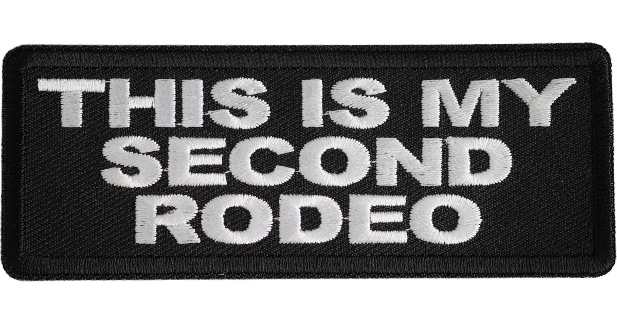 This Is My Second Rodeo Patch by Ivamis Patches