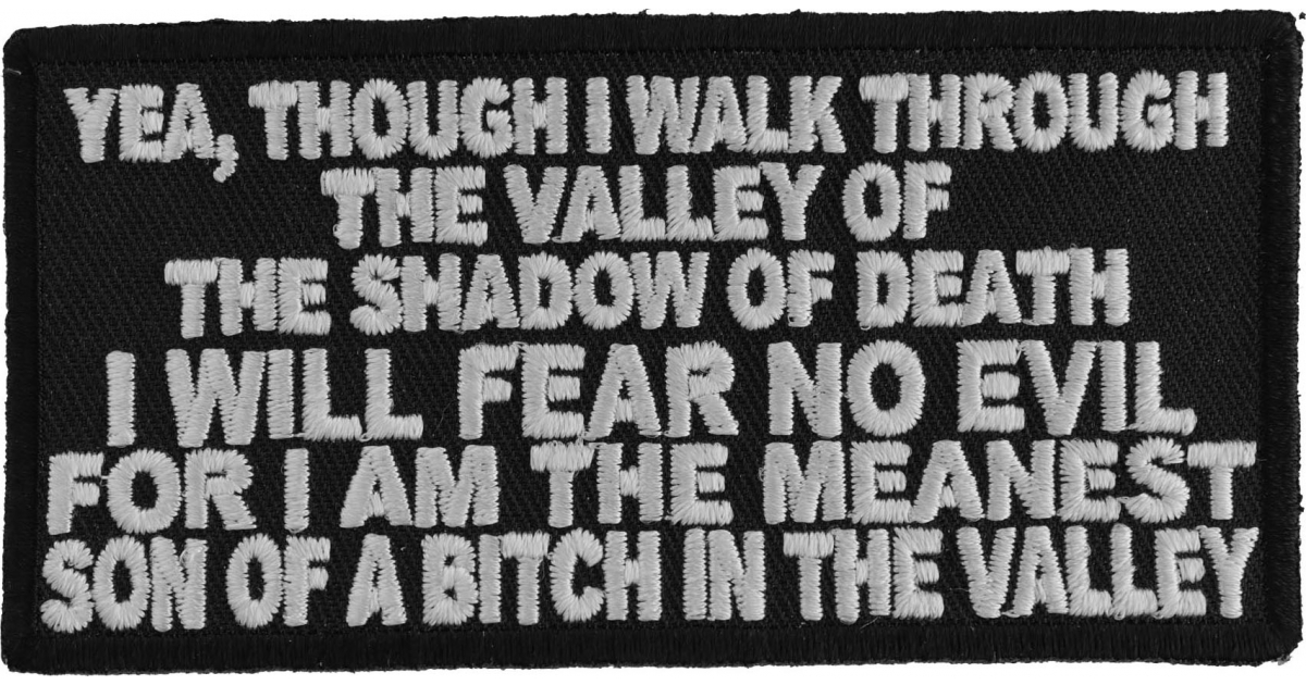 Valley Of The Shadow Of Death Patch US Military Veteran Patches by