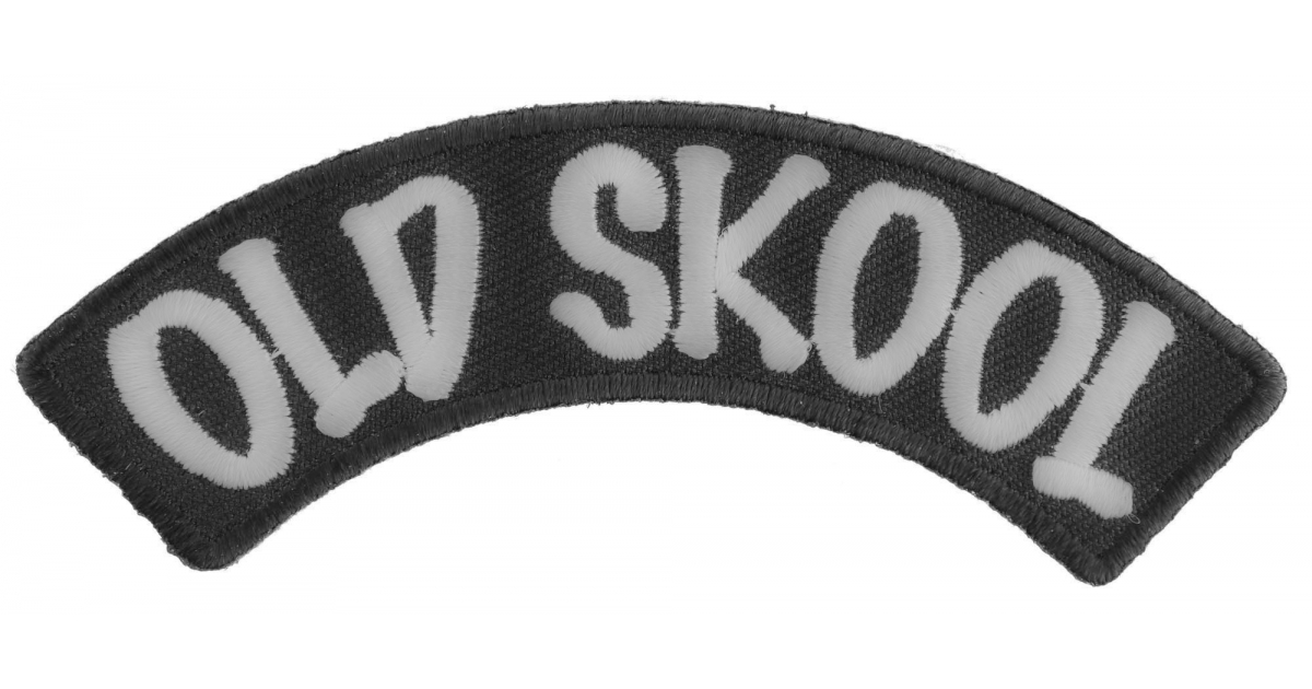 Old Skool Patch - Biker Saying Patches by Ivamis Patches
