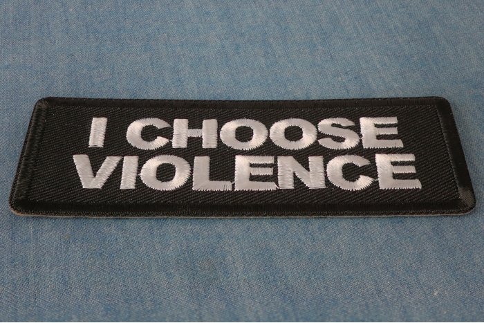 I Choose Violence Patch diagonal view