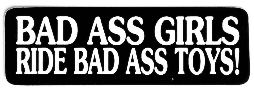 Badass Girls Ride Badass Toys Sticker