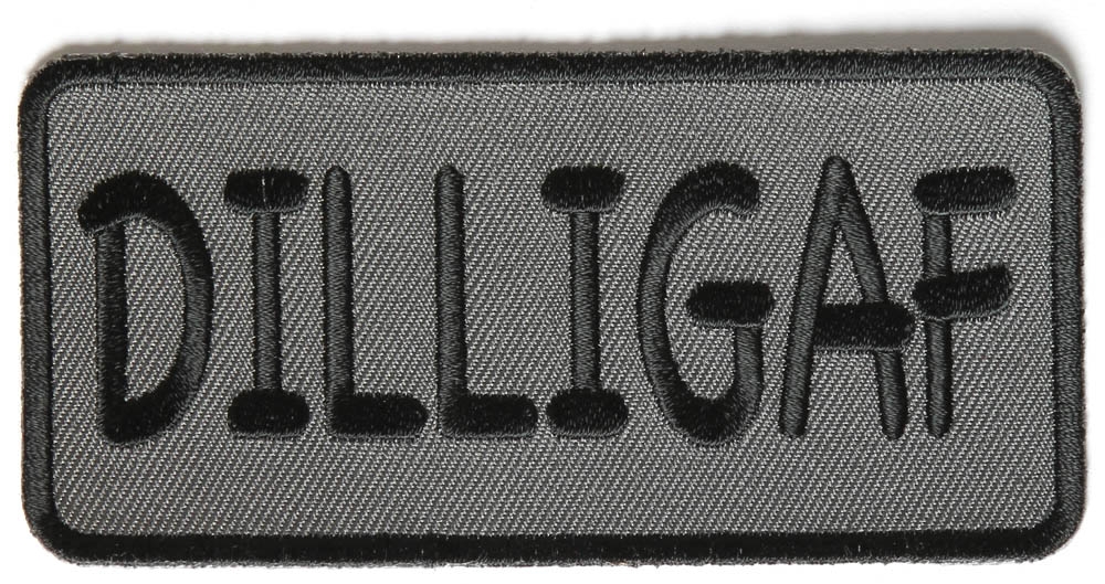 Dilligaf Patch 4 Inch Black Over Gray