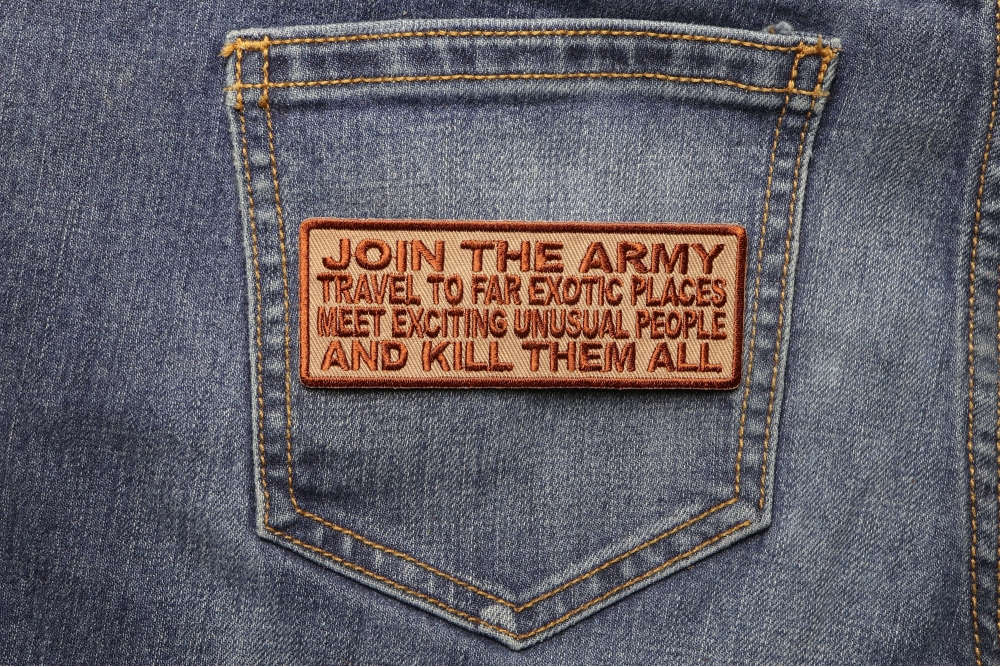 Join The Army Meet Exotic People Patch shown on jeans