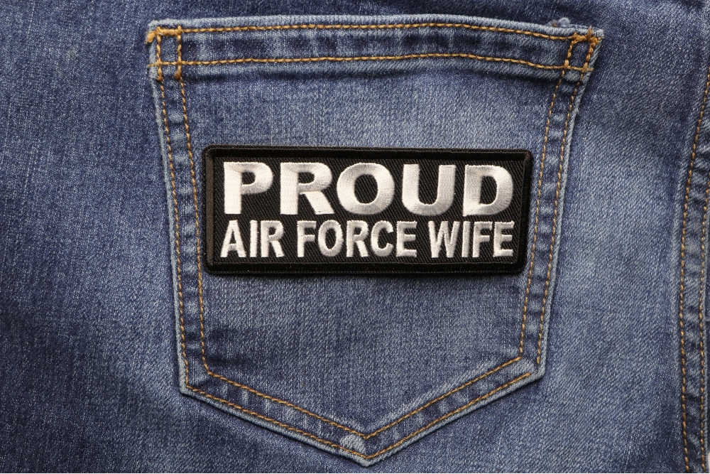 Proud Air Force Wife Patch shown on jeans