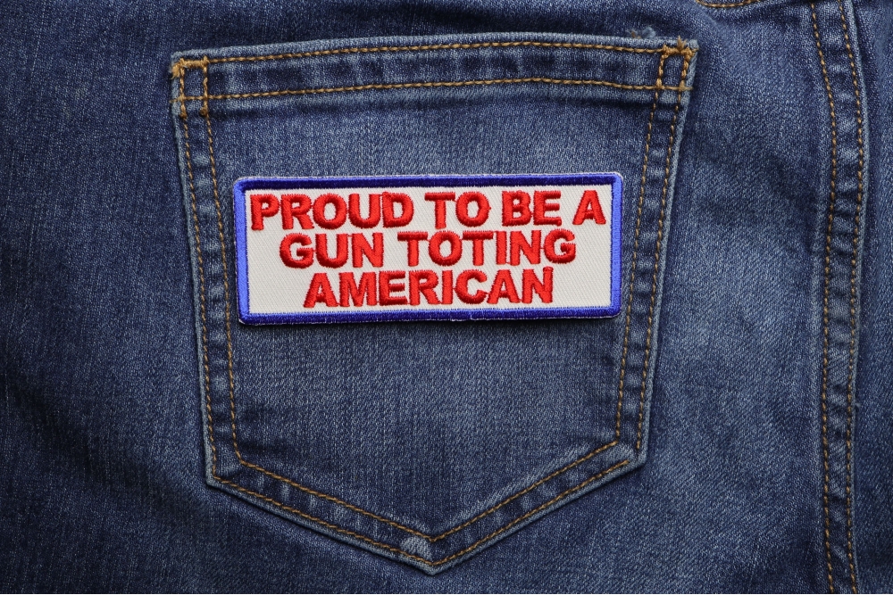 Proud To Be A Gun Toting American Patch, Saying Patches by Ivamis Patches
